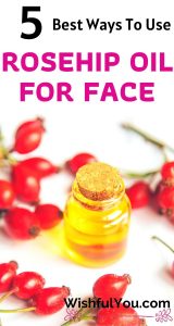 rosehip oil for face
