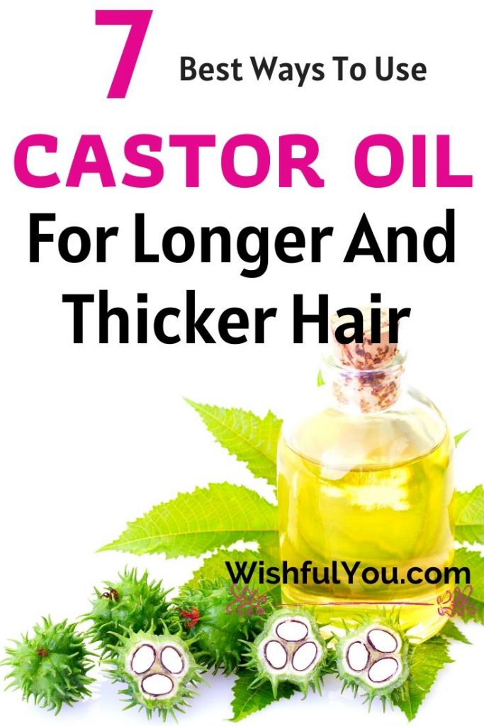  7 Ways To Use Castor Oil For Hair (Get Thicker Hair)