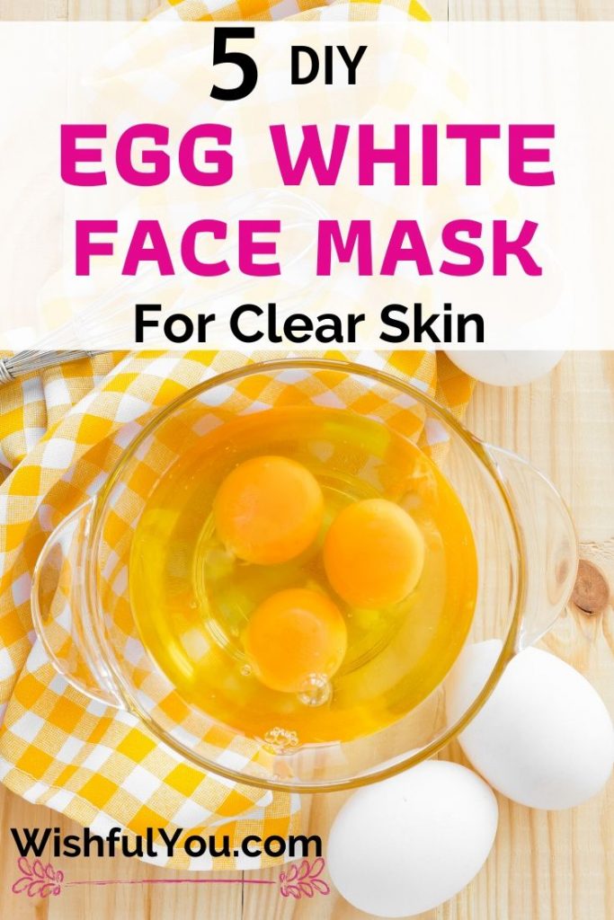 5 DIY Egg White Face Mask For Clear & Bright Skin