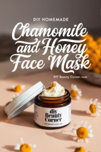 httpsdiybeautycorner.comwp-contentuploads202502diy-homemade-chamomile-and-honey-soothing-face-mask.webp_20250603172655