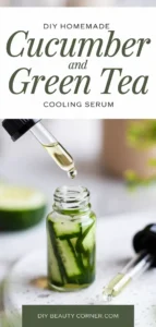 httpsdiybeautycorner.comwp-contentuploads202502diy-homemade-cucumber-and-green-tea-cooling-serum.webp_20250612171127
