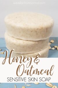 httpswerefarfromnormal.comwp-contentuploads201902Oatmeal-Honey-Soap-pin-5.jpg_20250716100507
