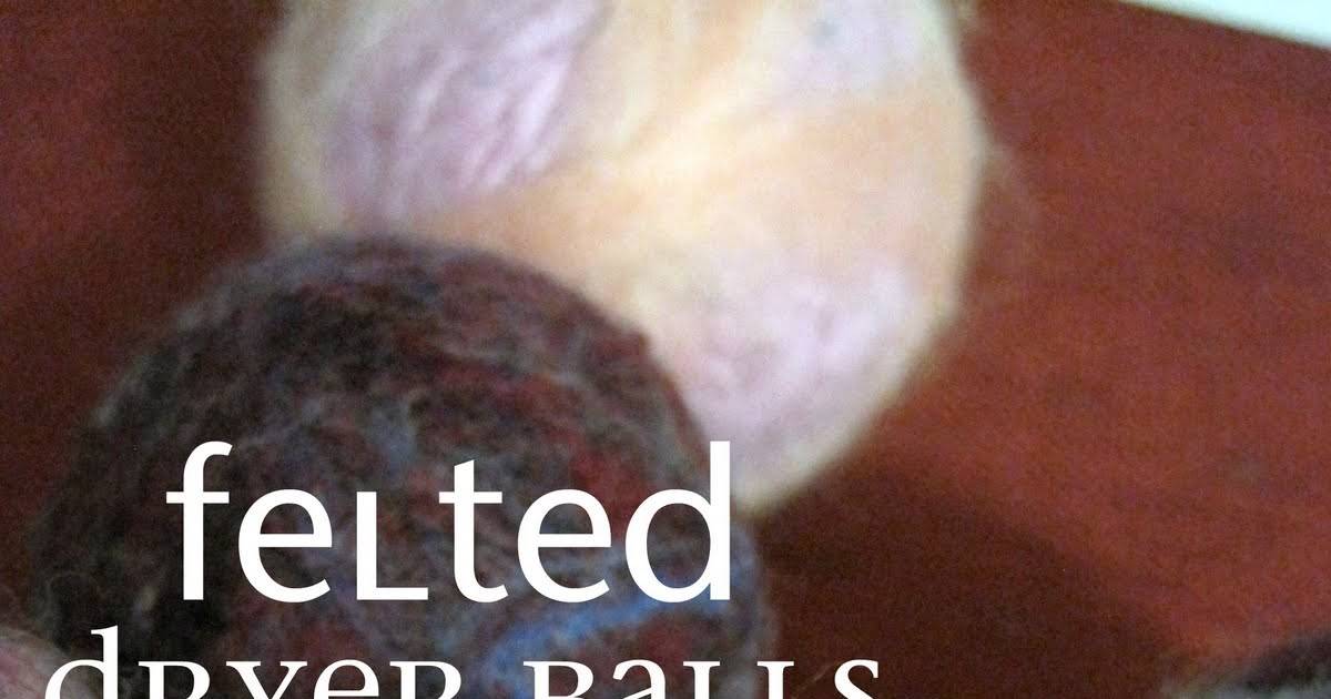 28 Felt Dryer Balls DIY Ideas Image