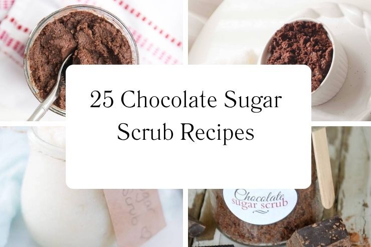 25 Chocolate Sugar Scrub Recipes
