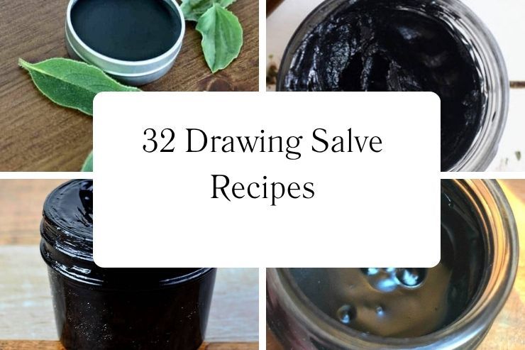 32 Drawing Salve Recipes