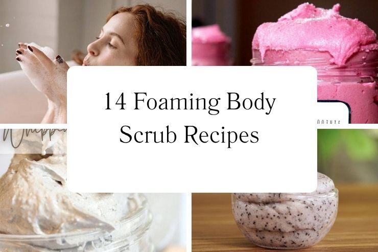 14 Foaming Body Scrub Recipes