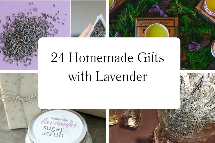 24 Homemade Gifts with Lavender