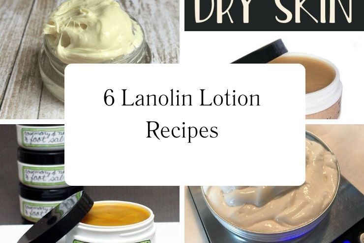 6 Lanolin Lotion Recipes