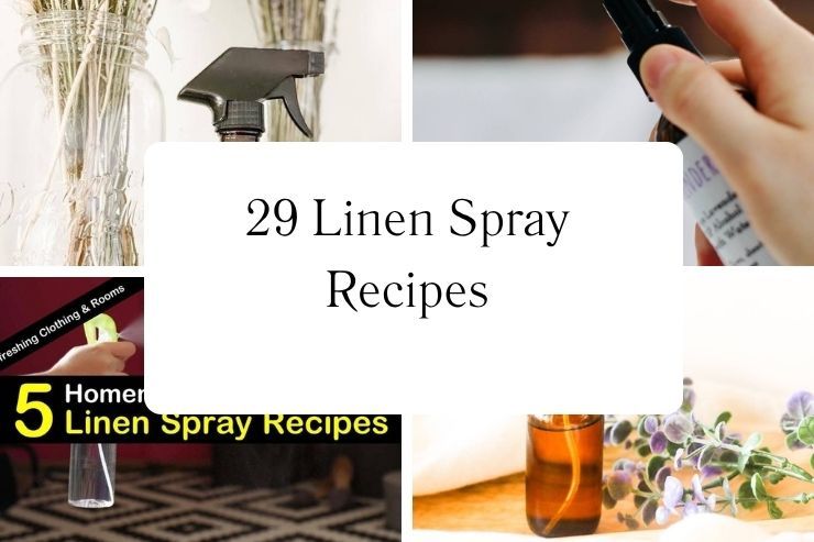 29 Linen Spray Recipes 29 Linen Spray Recipes