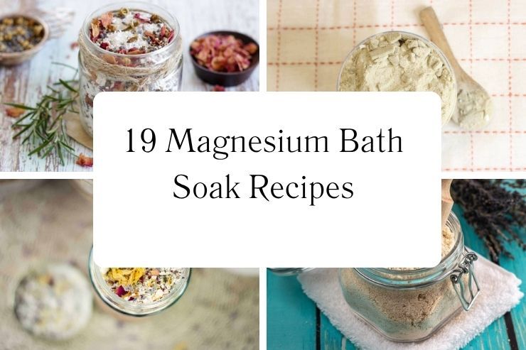 19 Magnesium Bath Soak Recipes