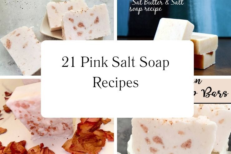 21 Pink Salt Soap Recipes