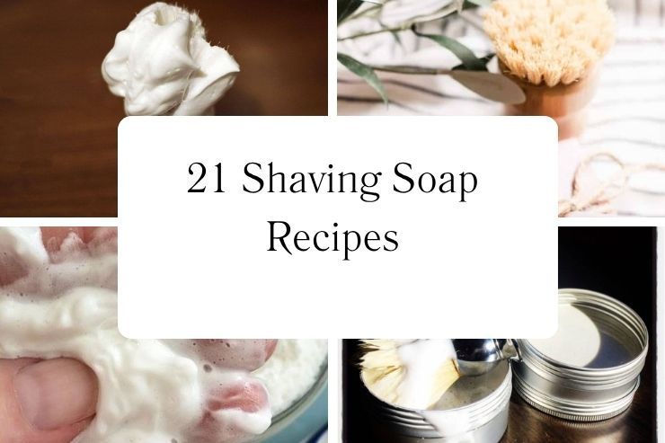 21 Shaving Soap Recipes