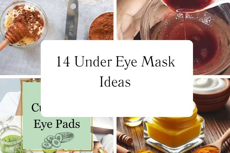14 Under Eye Mask Ideas