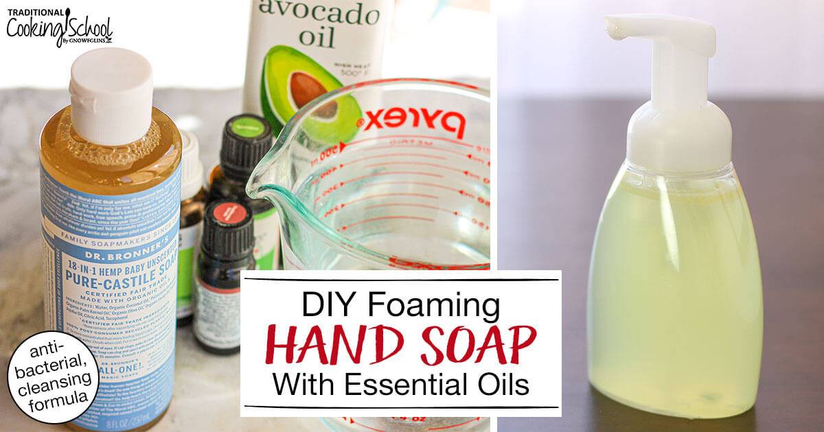 32 Homemade Foaming Hand Soap Recipes Image