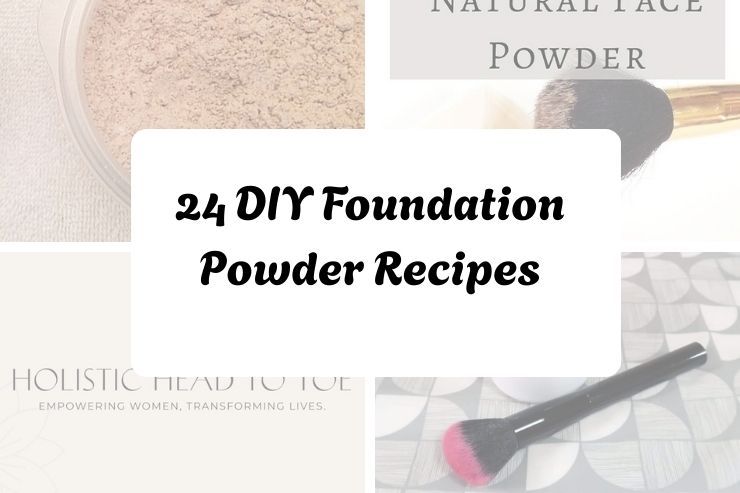 24 DIY Foundation Powder Recipes