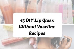 httpswishfulyou.comdiy-lip-gloss-without-vaseline-recipes_20251206164951