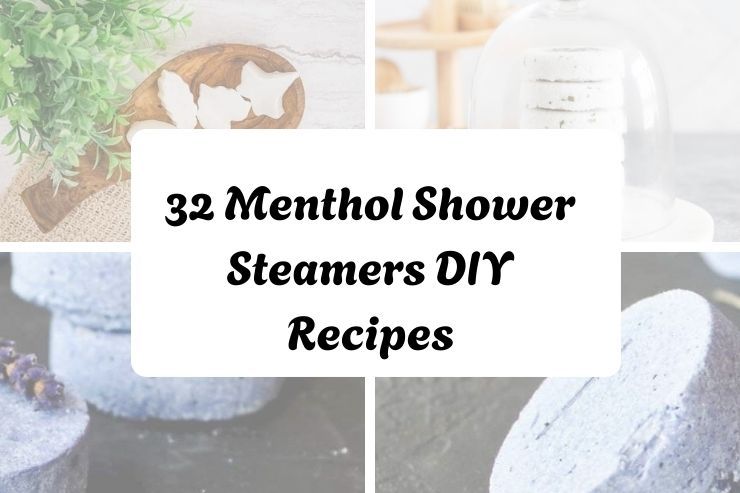 32 Menthol Shower Steamers DIY Recipes