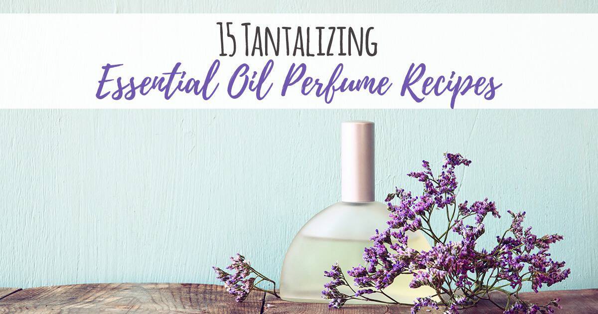 57 Floral Essential Oil Perfume Recipes Image