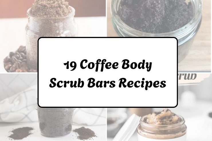 19 Coffee Body Scrub Bars Recipes