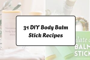 httpswishfulyou.comdiy-body-balm-stick-recipes_20260321163158