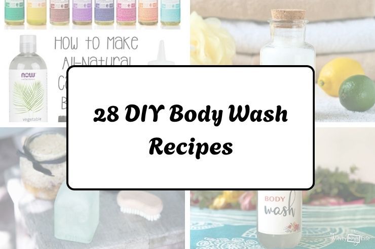 28 DIY Body Wash Recipes