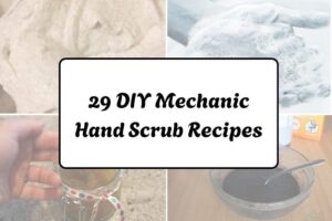 httpswishfulyou.comdiy-mechanic-hand-scrub-recipes_20260321162923