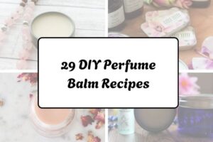 httpswishfulyou.comdiy-perfume-balm-recipes_20260321162722