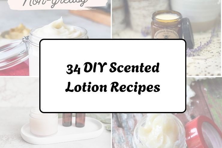 34 DIY Scented Lotion Recipes