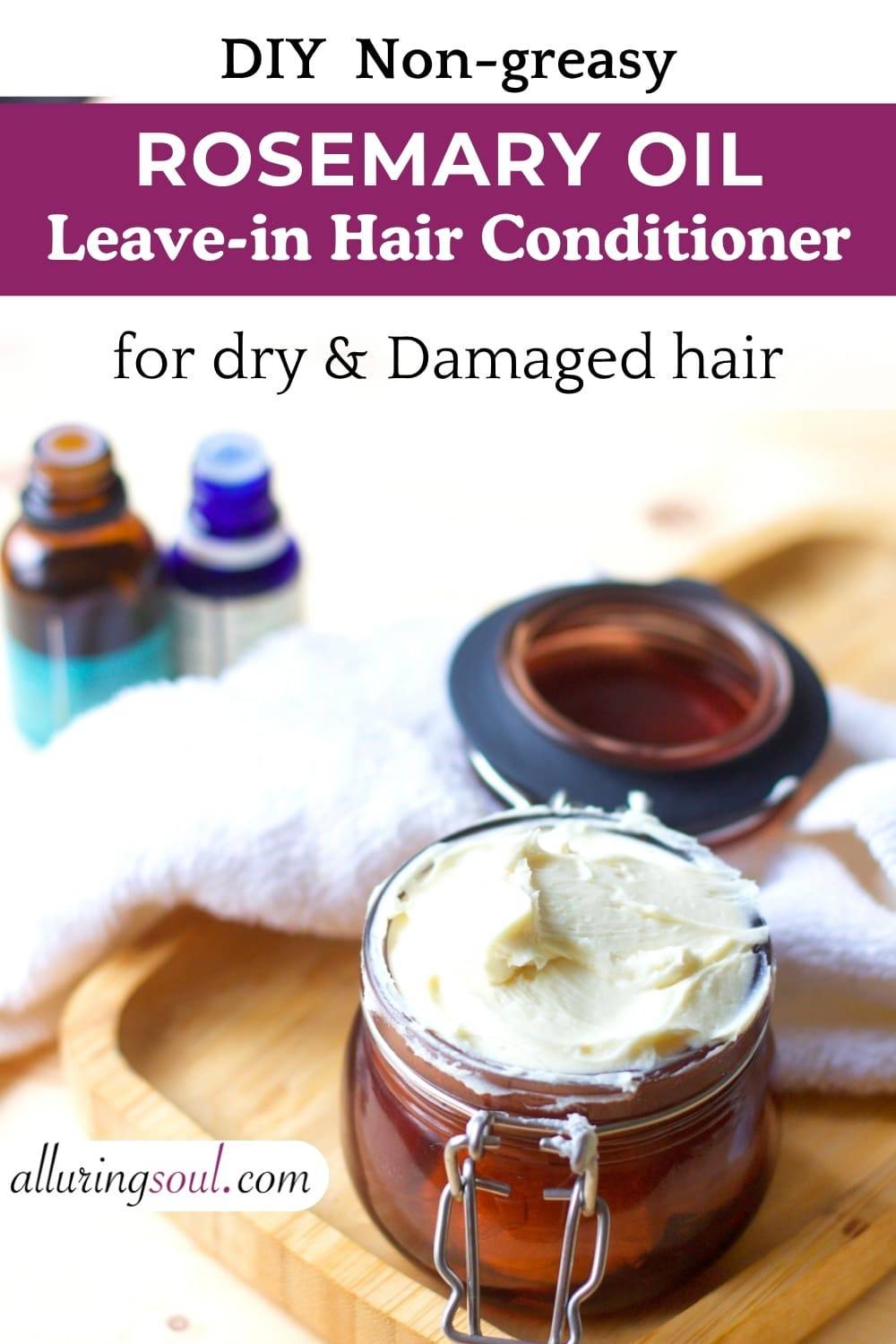 12 DIY Leave-In Hair Conditioner Recipes Rosemary & Butter Leave-In Conditioner for Growth Image