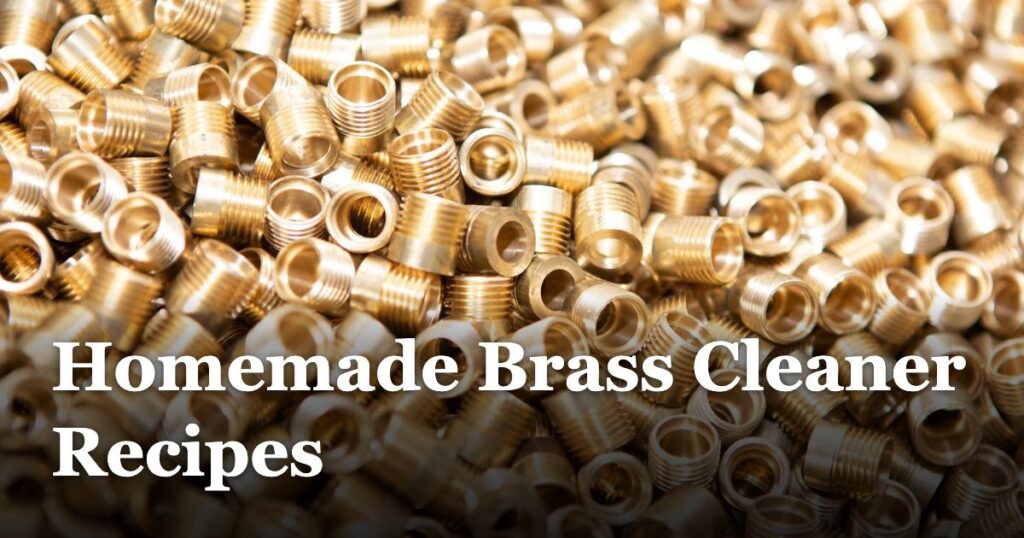 Homemade Brass Cleaner Recipes