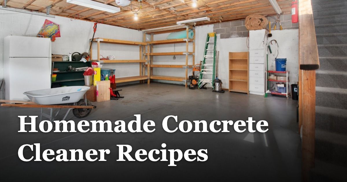 Homemade Concrete Cleaner Recipes