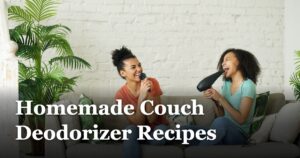 Homemade Couch Deodorizer Recipes featured_image_Homemade_Couch_Deodorizer_Recipes_fd3ad5a6-6958-4868-bc33-c2102446006d