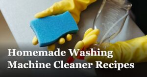 Homemade Washing Machine Cleaner Recipes featured_image_Homemade_Washing_Machine_Cleaner_Recipes_b0af2d82-2588-4aef-ba1f-2e86c1111a4e
